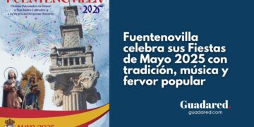 Fiestas de Mayo 2025 en Fuentenovilla: Tradición, Peñas, Música, Toros y Devoción en Tres Fines de Semana