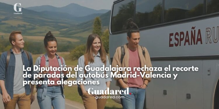 La Diputación de Guadalajara rechaza el recorte de paradas del autobús Madrid-Valencia y presenta alegaciones