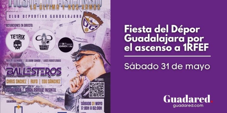 Fiesta del Dépor Guadalajara por el ascenso a 1RFEF: conciertos, foodtrucks y actividades para toda la afición
