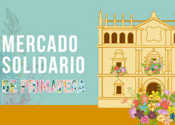 El Mercado Solidario de Primavera 2025 llenará de color, solidaridad y compromiso el Colegio de San Ildefonso