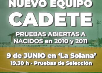 Segunda prueba para el nuevo equipo Cadete del CD Marchamalo el 9 de junio en La Solana