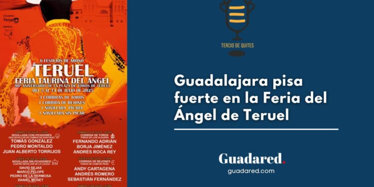 Guadalajara pisa fuerte en la Feria del Ángel de Teruel
