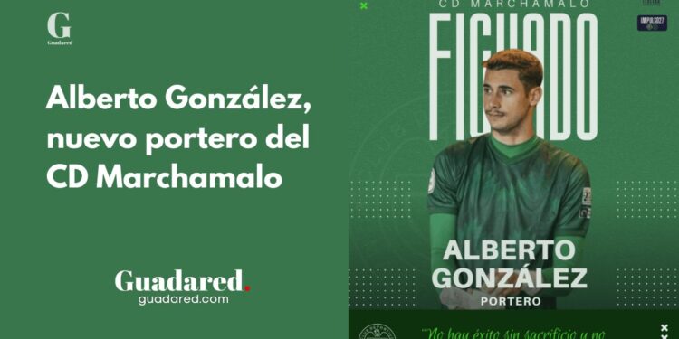 El CD Marchamalo ficha al guardameta Alberto González para la temporada 2025-26
