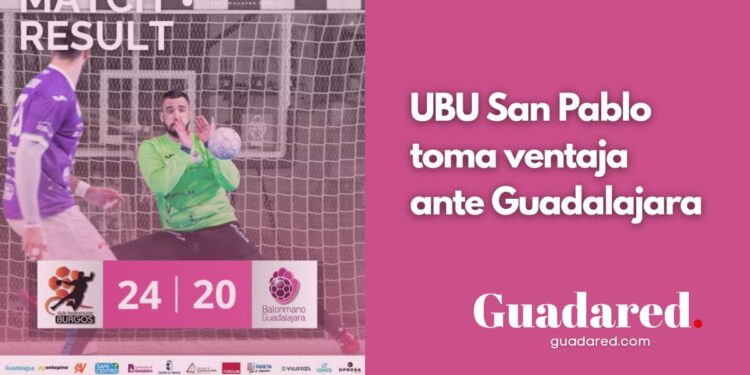 UBU San Pablo Burgos vence a IMPULSE BM Guadalajara y se acerca al ascenso a ASOBAL