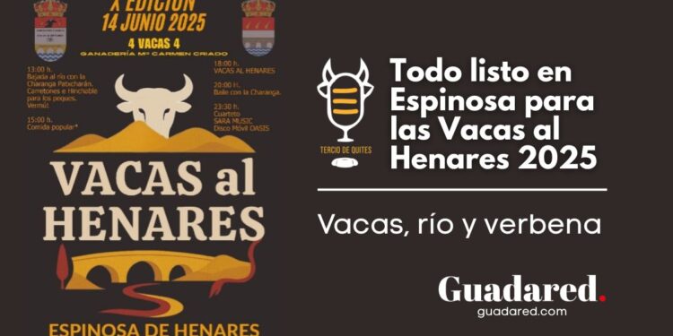 Vacas al Henares 2025 en Espinosa: suelta de vacas, música y tradición junto al río