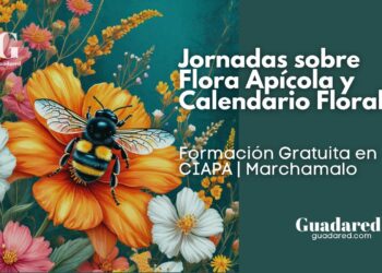 Jornadas sobre Flora Apícola y Calendario Floral en Guadalajara – Formación Gratuita en CIAPA 2025