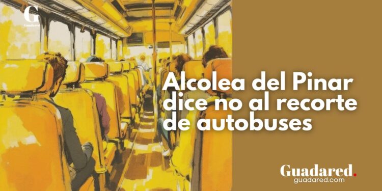 Alcolea del Pinar protesta por recorte de paradas de autobús