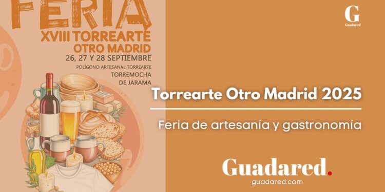 Torrearte Otro Madrid 2025: la feria de artesanía y gastronomía que transforma la Sierra Norte de Madrid