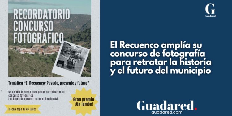 El Recuenco amplía su concurso de fotografía para retratar la historia y el futuro del municipio