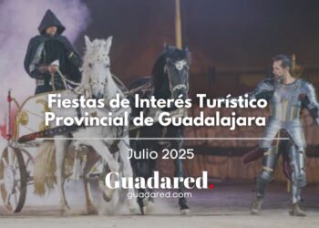 Fiestas de Interes Turistico Provincial de Guadalajara 2025