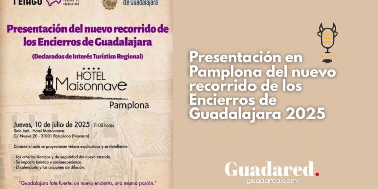 Nuevo recorrido de los Encierros de Guadalajara