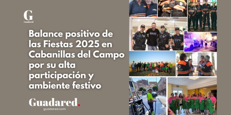 Balance positivo de las Fiestas 2025 en Cabanillas del Campo por su alta participación y ambiente festivo
