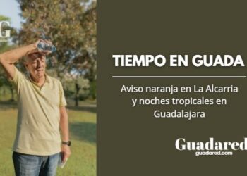 TIEMPO EN GUADA: La ola de calor dispara las alertas en La Alcarria y Sierra Norte