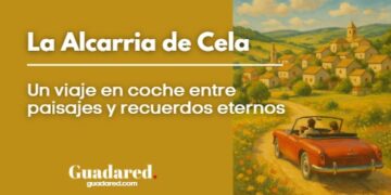 La Alcarria de Cela: un viaje en coche entre paisajes y recuerdos eternos