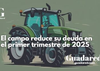 El sector agrario reduce su deuda un 2,7 % en el primer trimestre de 2025