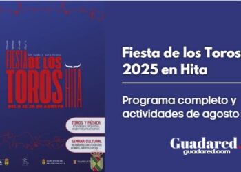 Fiesta de los Toros 2025 en Hita: programa completo y actividades de agosto