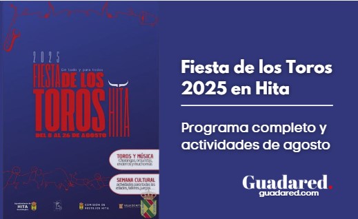 Fiesta de los Toros 2025 en Hita: programa completo y actividades de agosto