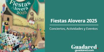 Fiestas Alovera 2025: Conciertos, Actividades y Eventos