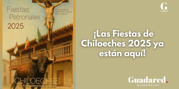Fiestas de Chiloeches 2025