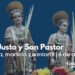 San Justo y San Pastor: historia, martirio y santoral del 6 de agosto