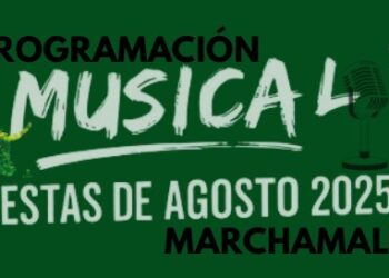 Fiestas de Agosto 2025 en Marchamalo: cartel musical completo y conciertos en La Cubierta del Ferial