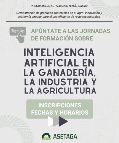 Formación agroalimentaria 2025: talleres y jornadas de Asetaga para impulsar la innovación rural en agosto