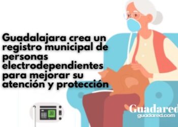 Guadalajara crea un registro municipal de personas electrodependientes para mejorar su atención y protección
