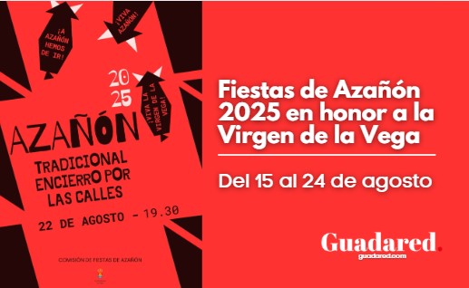 Fiestas de Azañón 2025: programa completo en honor a la Virgen de la Vega del 15 al 24 de agosto