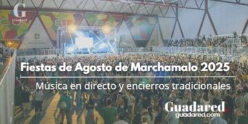Fiestas de Agosto de Marchamalo 2025: música en directo y encierros tradicionales