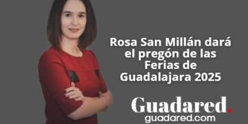 Rosa San Millán será la pregonera oficial de las Ferias y Fiestas de Guadalajara 2025 en el Teatro Buero Vallejo