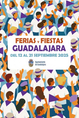 FERIAS Y FIESTAS 2025 Guadalajara