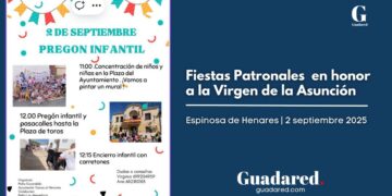 Fiestas Patronales 2025 en honor a la Virgen de la Asunción de Espinosa de Henares | Programación hoy martes 2 de septiembre