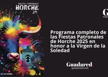 Programa completo de las Fiestas Patronales de Horche 2025 en honor a la Virgen de la Soledad