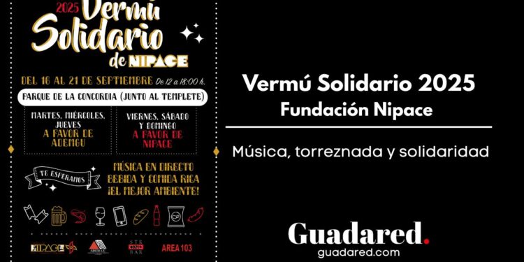 Vermú Solidario Fundación Nipace 2025 en Guadalajara: música, torreznada y solidaridad