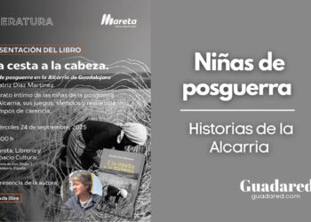 Presentación del libro “Y la cesta a la cabeza”: infancia y mujeres en La Alcarria de Guadalajara