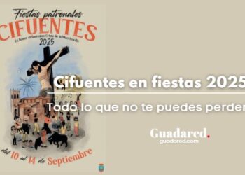 Fiestas de Cifuentes 2025: programa completo y eventos