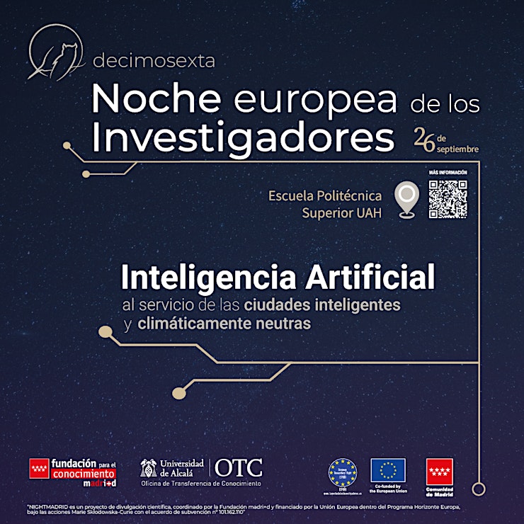 16ª Noche Europea de los Investigadores/as en la Universidad de Alcalá: inteligencia artificial y ciudades inteligentes