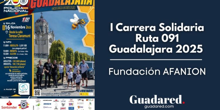 I Carrera Solidaria Ruta 091 Guadalajara 2025 | Fundación AFANION