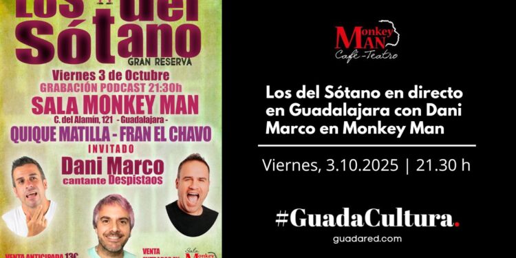 Los del Sótano graban su podcast en directo en Guadalajara con Dani Marco de Despistaos