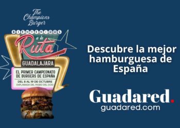 The Champions Burger 2025 en Guadalajara: descubre la mejor hamburguesa de España