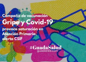 Campaña de vacunación 2025: CSIF alerta sobre sobrecarga de trabajo y falta de refuerzos en Castilla-La Mancha