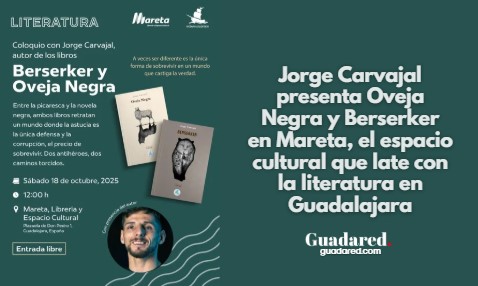 Jorge Carvajal presenta Oveja Negra y Berserker en Mareta, el espacio cultural que late con la literatura en Guadalajara