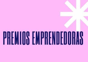 Premios Mujer Emprendedora 2025: Reconocimiento a Proyectos Innovadores Liderados por Mujeres en Guadalajara