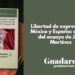 Libertad de expresión en México y España: análisis del ensayo de Julio Martínez