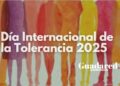 Día Internacional de la Tolerancia 2025: Reflexión sobre la Paz, la Diversidad y el Compromiso Global