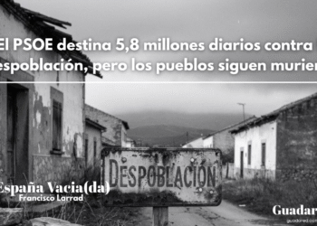 El PSOE destina 5,8 millones diarios contra la despoblación, pero los pueblos siguen muriendo