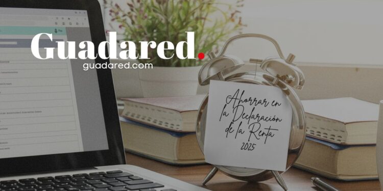 15 Consejos para Ahorrar en la Declaración de la Renta 2025: Deducciones, Planes de Pensiones, Vehículo Eléctrico y Más