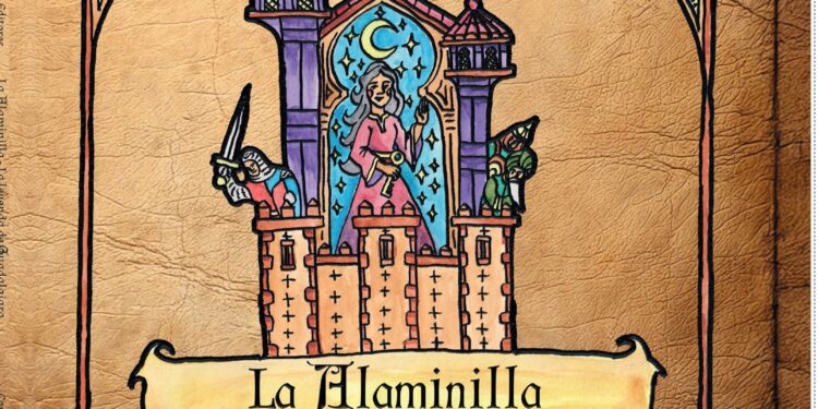 La Alaminilla, la leyenda de Guadalajara: Un libro ilustrado sobre la historia medieval de la ciudad