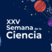 La Universidad de Alcalá Celebra la XXV Semana de la Ciencia con 80 Actividades Gratuitas