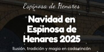 Programa de Navidad 2025 en Espinosa de Henares: Actividades, Tradiciones y Magia